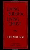 Living Buddha, Living Christ