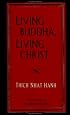 Living Buddha, Living Christ