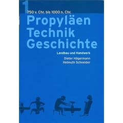 Propyl�en Technik Geschichte Band 1 750 v.Chr. bis 1000 n. Chr.