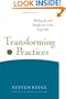 Transforming Practices: Finding Joy and Satisfaction in the Legal Life