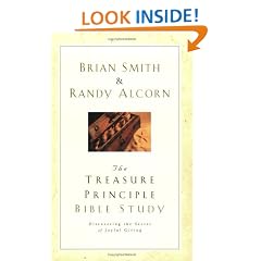 The Treasure Principle Bible Study: Discovering the Secret of Joyful Giving (Lifechange Books)