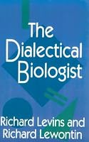 The Dialectical Biologist