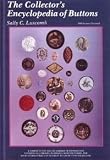 The Collector's Encyclopedia of Buttons