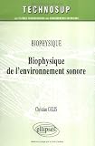 Biophysique de l environnement sonore