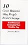 10 Good Reasons Why People Resist Change: And Practical Strategies that Win the Day