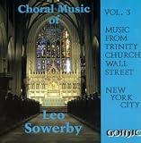 Choral Music of Leo Sowerby