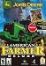 John Deere American Builder with Free John Deere Farmer Bundle