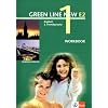 Green Line New E2. Englisch als 2. Fremdsprache. F�r den Beginn in den Klassen 5 oder 6: Green Line New E2 Band 1. Workbook: Englisch als 2. Fremdsprache an Gymnasien, mit Beginn in Klasse 5 oder 6