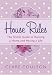 House Rules
