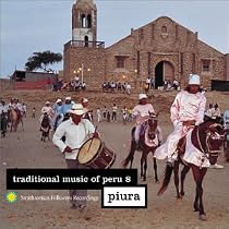 Traditional Music of Peru 8: Piura