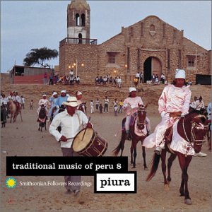 Traditional Music of Peru 8: Piura