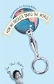 How My Breasts Saved the World: Misadventures of a Nursing Mother