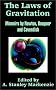 The Laws of Gravitation: Memoirs by Newton, Bouguer and Cavendish The Laws of Gravitation: Memoirs by Newton, Bouguer and Cavendish