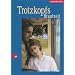 Trotzkopfs Brautzeit