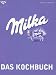 Bücher : Milka, Das Kochbuch