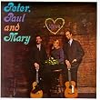 Peter, Paul And Mary (1st LP)