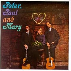 Peter Paul and Mary 1st LP by Peter, Paul & Mary