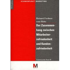 Der Zusammenhang zwischen Mitarbeiterzufriedenheit und Kundenzufriedenheit