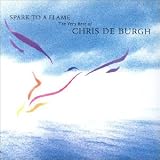 Spark to a Flame: Very Best of - Chris de Burgh