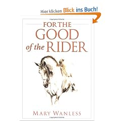 For the Good of the Rider