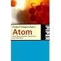 Atom. Forschung zwischen Faszination und Schrecken.