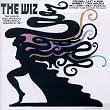 The Wiz - The Super Soul Musical: Original Cast Album (1975 Broadway Cast)