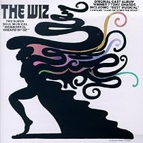 The Wiz - The Super Soul Musical: Original Cast Album (1975 Broadway Cast)