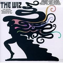 The Wiz - The Super Soul Musical: Original Cast Album (1975 Broadway Cast)