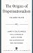 The Origins of Dispensationalism: The Darby Factor