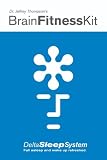 BrainFitness Delta Sleep: Fall Asleep and Wake Up Refreshed Jeffrey Thompson