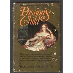 Passion's Child: The Extraordinary Life of Jane Digby