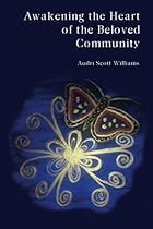 Awakening the Heart of the Beloved Community