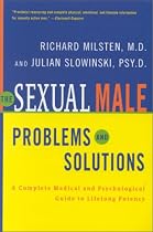 The Sexual Male: Problems and Solutions