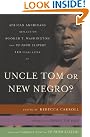 Uncle Tom or...
