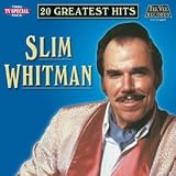 Slim Whitman- 20 Greatest Hits