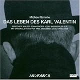 Das Leben des Karl Valentin