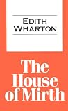 The House of Mirth (Transaction Large Print Books)