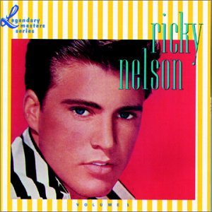 Ricky Nelson - Lonesome Town - The Complete Record Releases - Zortam Music