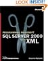 Programming Microsoft  SQL Server(TM) 2000 with XML (Pro-Developer)