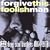 Forgive This Foolish Man: Hi Records' Deep Soul Brothers 1964 - 1978