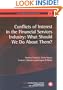 Conflicts of Interest in the Financial Services Industry: What Should We Do About Them? (Geneva Reports on the World Economy)