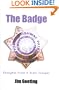The Badge: Thoughts from a State Trooper