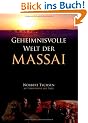 Geheimnisvolle Welt der Massai