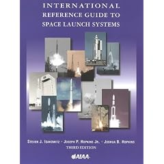 International Reference Guide to Space Launch Systems, Third Edition