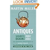 Antiques Source Book 2002-2003 by Martin Miller
