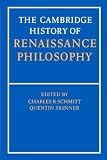 The Cambridge History of Renaissance Philosophy