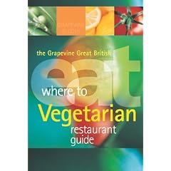 The Grapevine Great British Where to Eat Vegetarian Restaurant Guide
