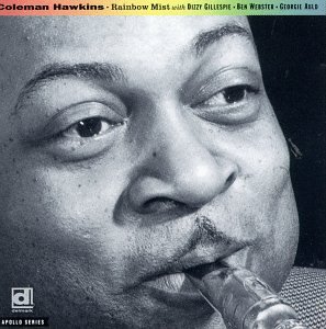 Coleman Hawkins - Rainbow mist - Zortam Music