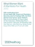 What women want : a manifesto for health 2010