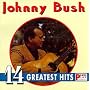Johnny Bush - 14 Greatest Hits